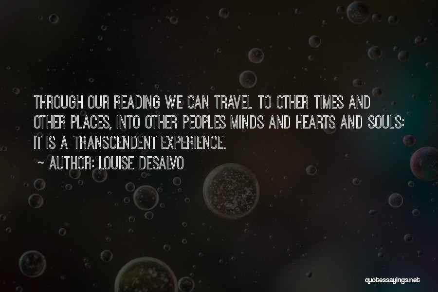 Experience And Travel Quotes By Louise DeSalvo