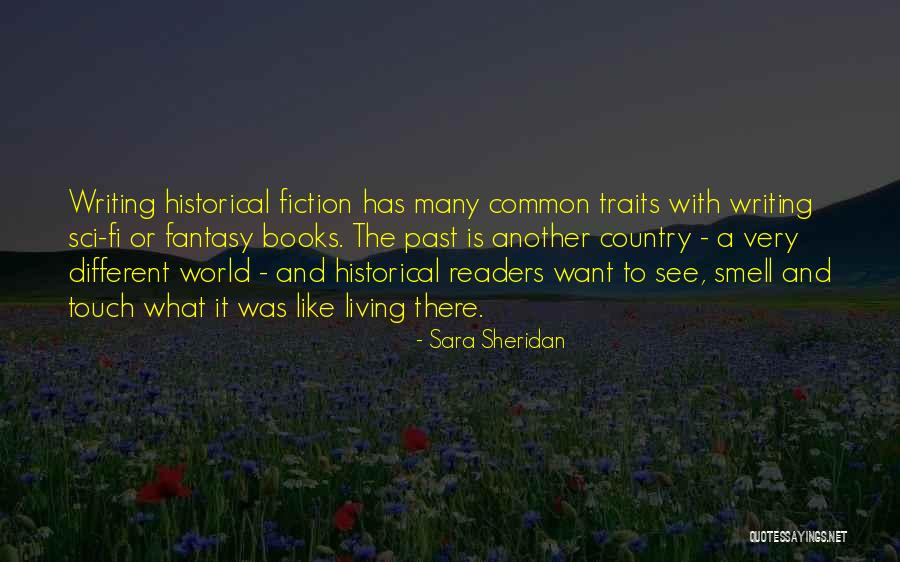 Experience And Travel Quotes By Sara Sheridan