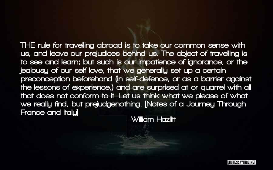 Experience And Travel Quotes By William Hazlitt