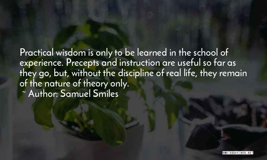 Experience And Wisdom Quotes By Samuel Smiles