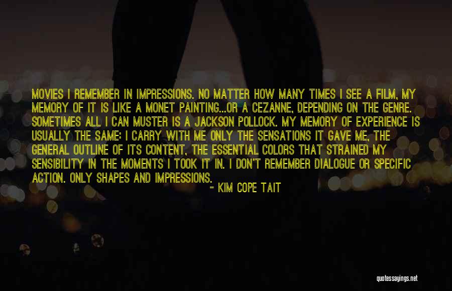Experience Can Quotes By Kim Cope Tait Experience Can Quotes By Kim Cope Tait