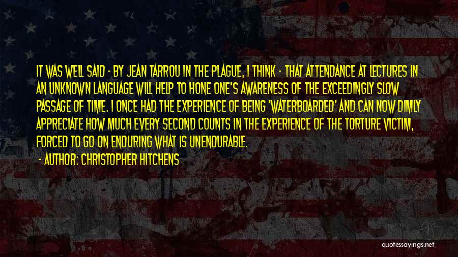 Experience Counts Quotes By Christopher Hitchens