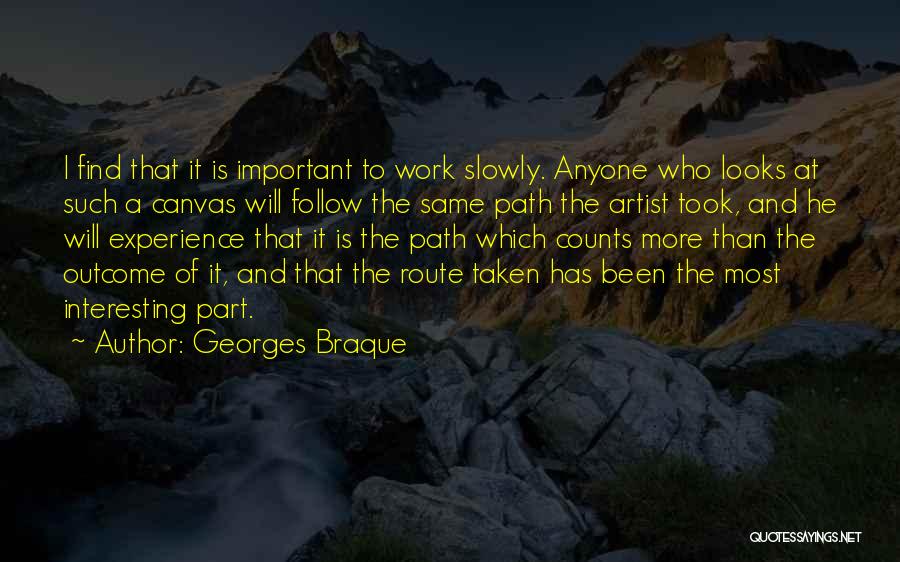 Experience Counts Quotes By Georges Braque