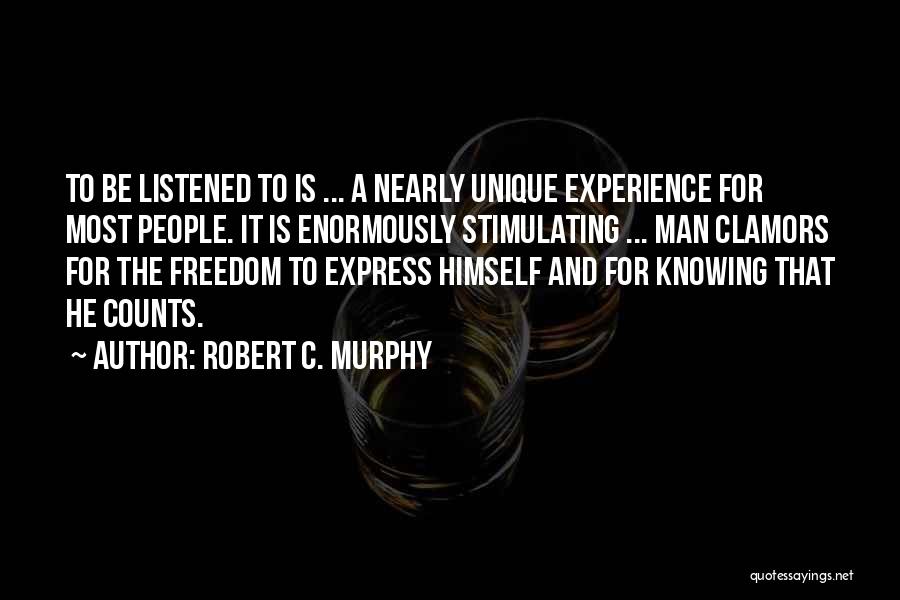 Experience Counts Quotes By Robert C. Murphy