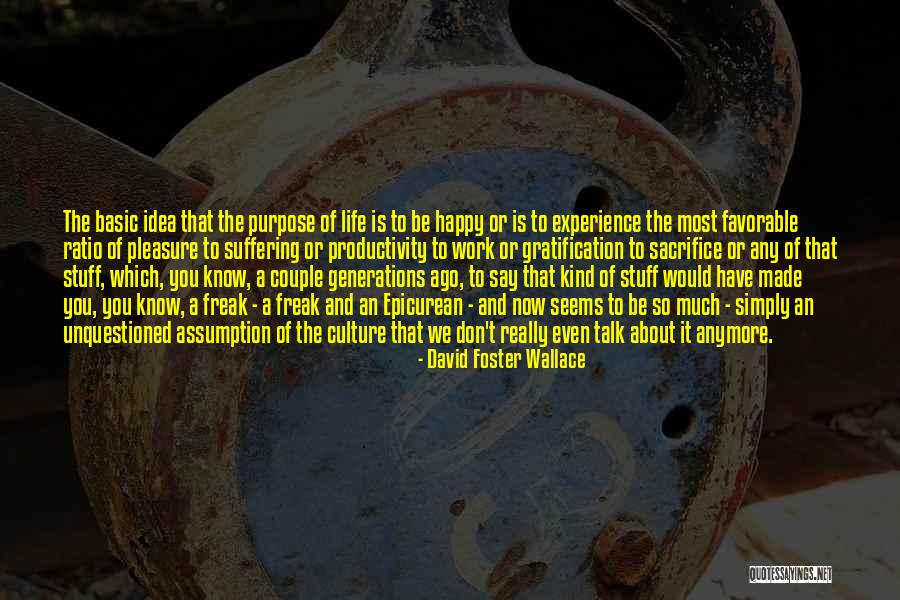 Experience Culture Quotes By David Foster Wallace Experience Culture Quotes By David Foster Wallace