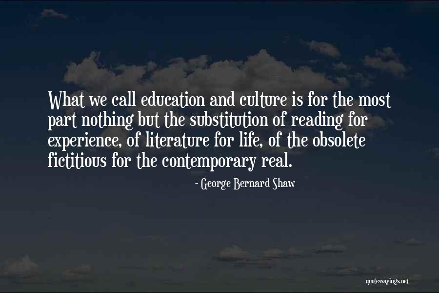 Experience Culture Quotes By George Bernard Shaw Experience Culture Quotes By George Bernard Shaw