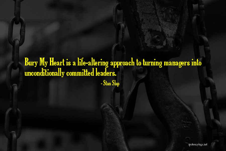 Experience Culture Quotes By Stan Slap Experience Culture Quotes By Stan Slap
