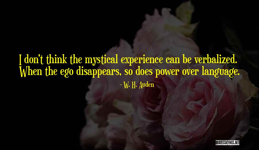 Experience Does Quotes By W. H. Auden Experience Does Quotes By W. H. Auden