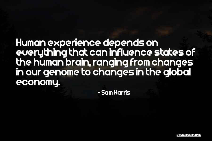 Experience Economy Quotes By Sam Harris