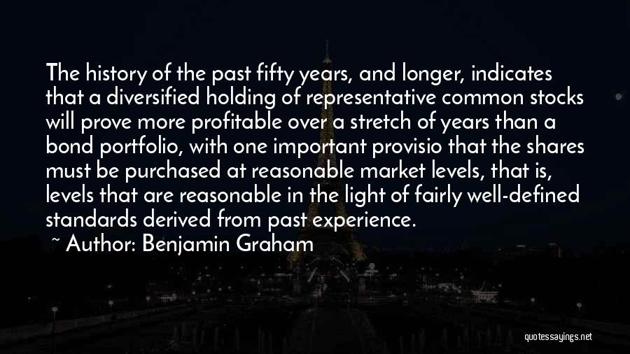 Experience From Past Quotes By Benjamin Graham