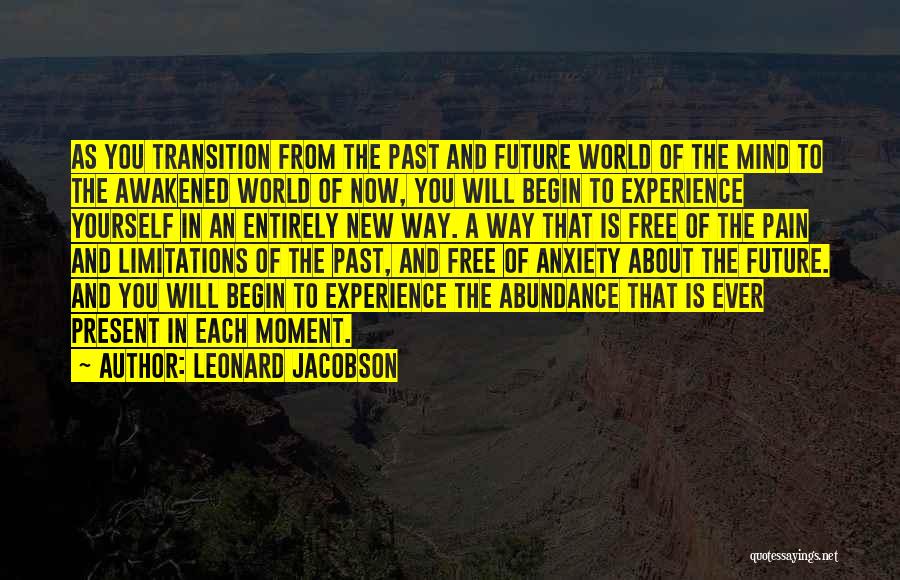 Experience From Past Quotes By Leonard Jacobson