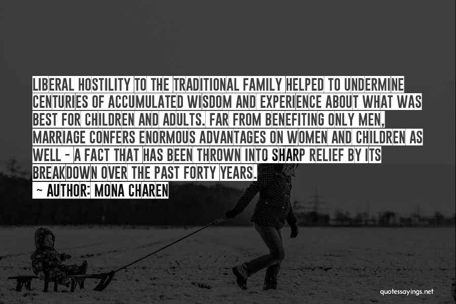 Experience From Past Quotes By Mona Charen