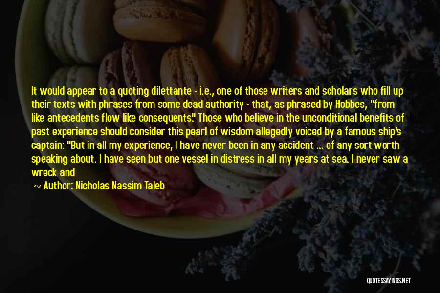 Experience From Past Quotes By Nicholas Nassim Taleb