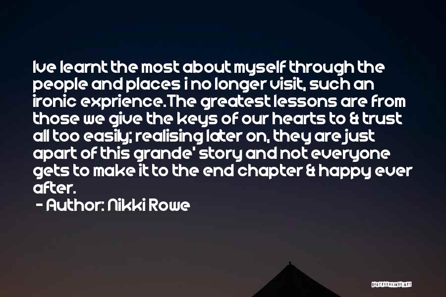 Experience From Past Quotes By Nikki Rowe