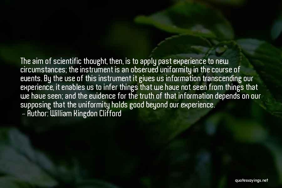 Experience From Past Quotes By William Kingdon Clifford