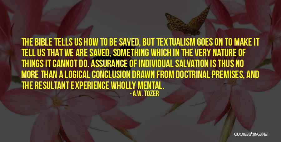 Experience From The Bible Quotes By A.W. Tozer