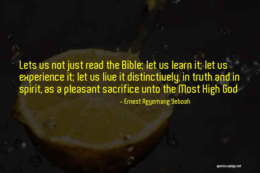 Experience From The Bible Quotes By Ernest Agyemang Yeboah