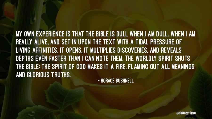 Experience From The Bible Quotes By Horace Bushnell