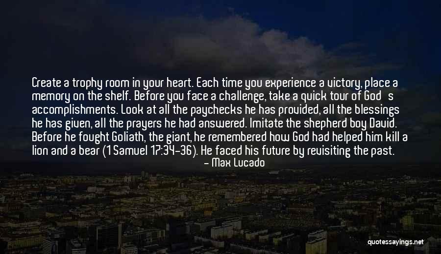 Experience From The Bible Quotes By Max Lucado