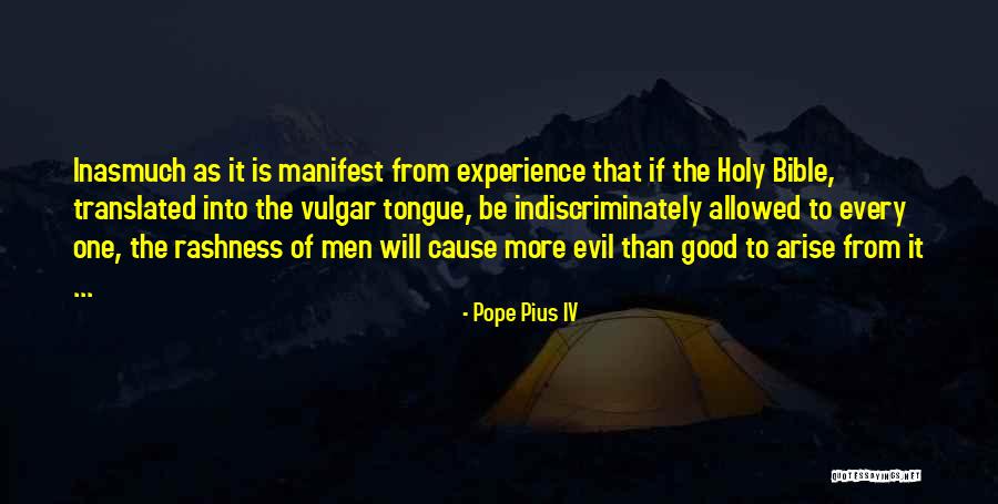 Experience From The Bible Quotes By Pope Pius IV