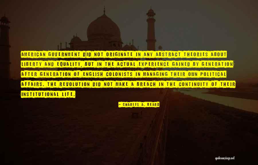 Experience Gained Quotes By Charles A. Beard Experience Gained Quotes By Charles A. Beard