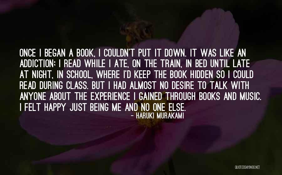 Experience Gained Quotes By Haruki Murakami Experience Gained Quotes By Haruki Murakami