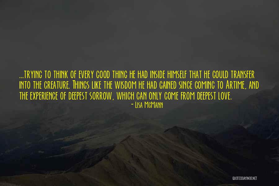 Experience Gained Quotes By Lisa McMann Experience Gained Quotes By Lisa McMann