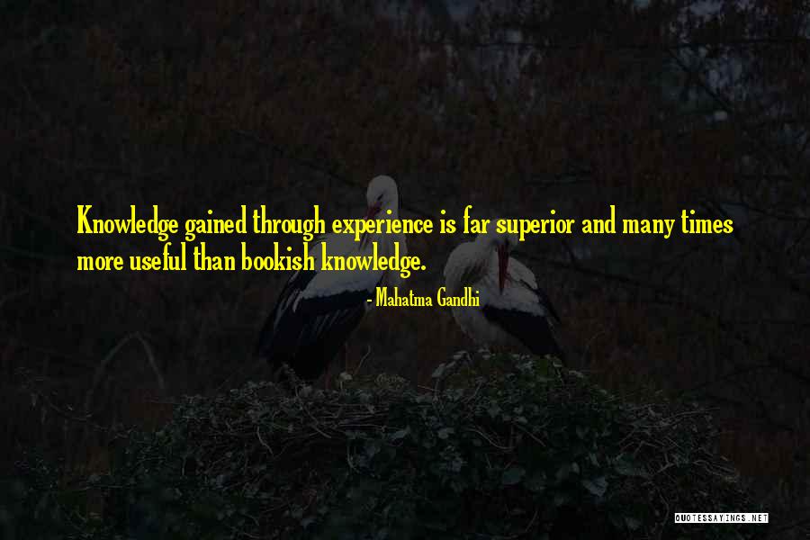 Experience Gained Quotes By Mahatma Gandhi Experience Gained Quotes By Mahatma Gandhi