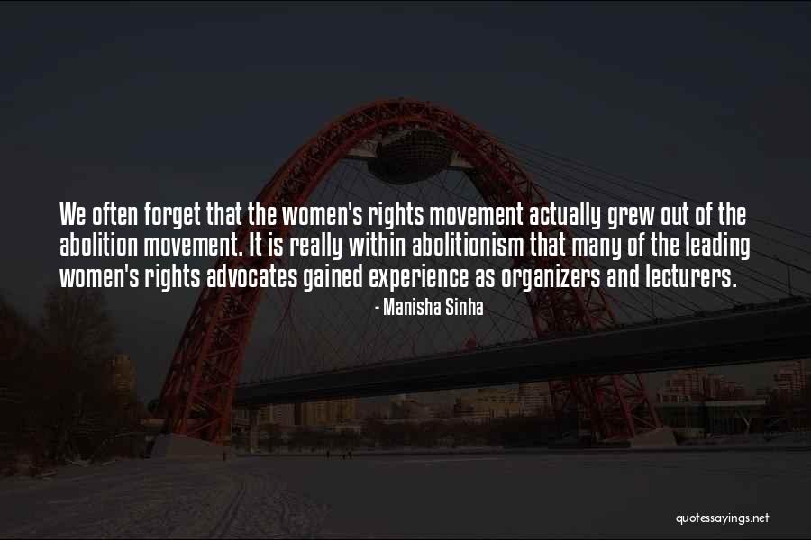 Experience Gained Quotes By Manisha Sinha Experience Gained Quotes By Manisha Sinha