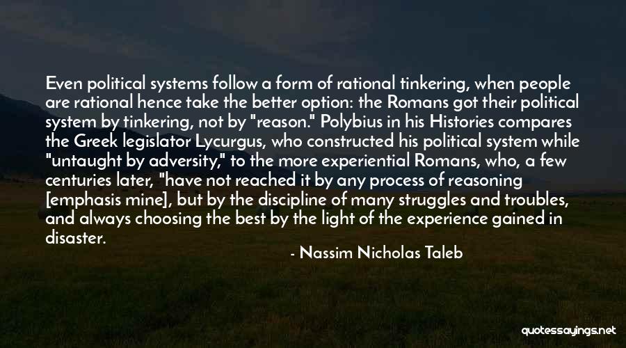 Experience Gained Quotes By Nassim Nicholas Taleb Experience Gained Quotes By Nassim Nicholas Taleb