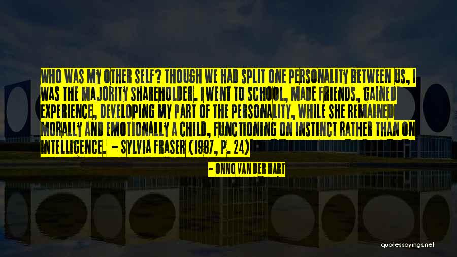 Experience Gained Quotes By Onno Van Der Hart Experience Gained Quotes By Onno Van Der Hart