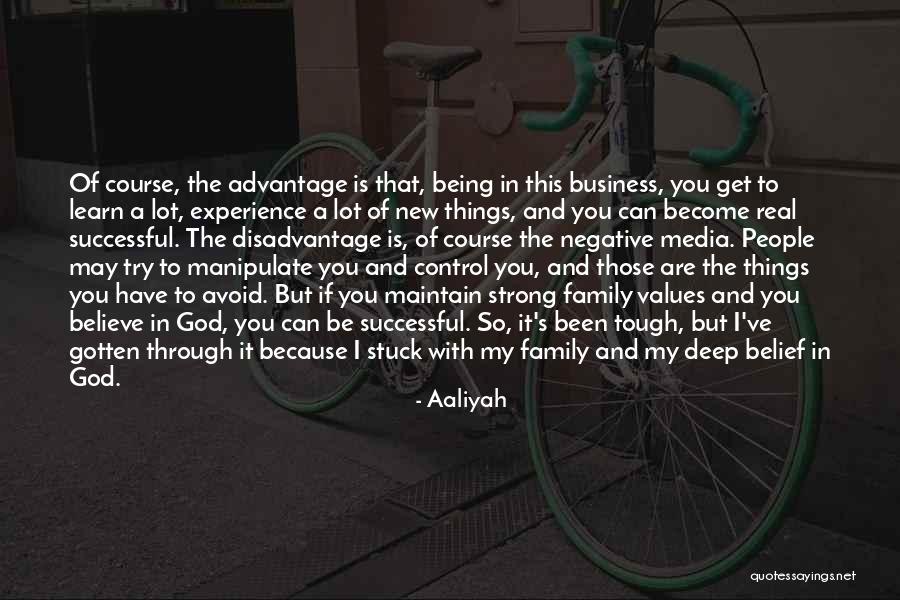 Experience In Business Quotes By Aaliyah