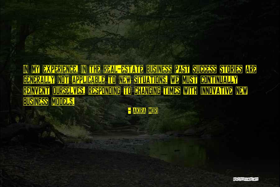 Experience In Business Quotes By Akira Mori Experience In Business Quotes By Akira Mori