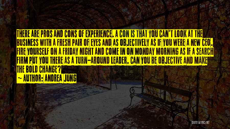 Experience In Business Quotes By Andrea Jung