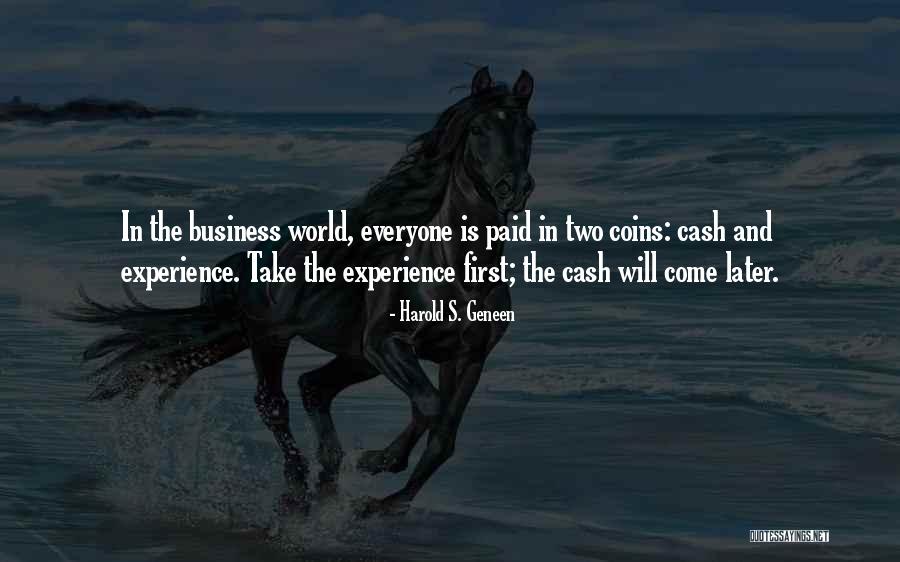 Experience In Business Quotes By Harold S. Geneen