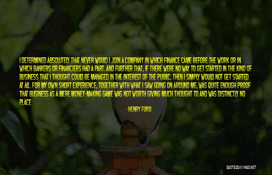 Experience In Business Quotes By Henry Ford