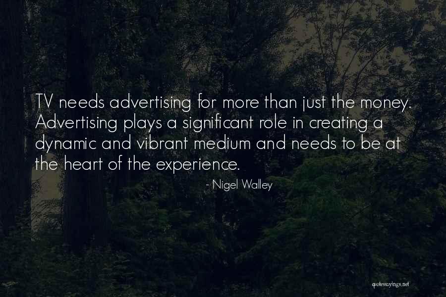 Experience In Business Quotes By Nigel Walley