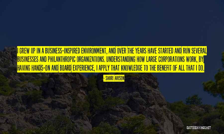 Experience In Business Quotes By Shari Arison