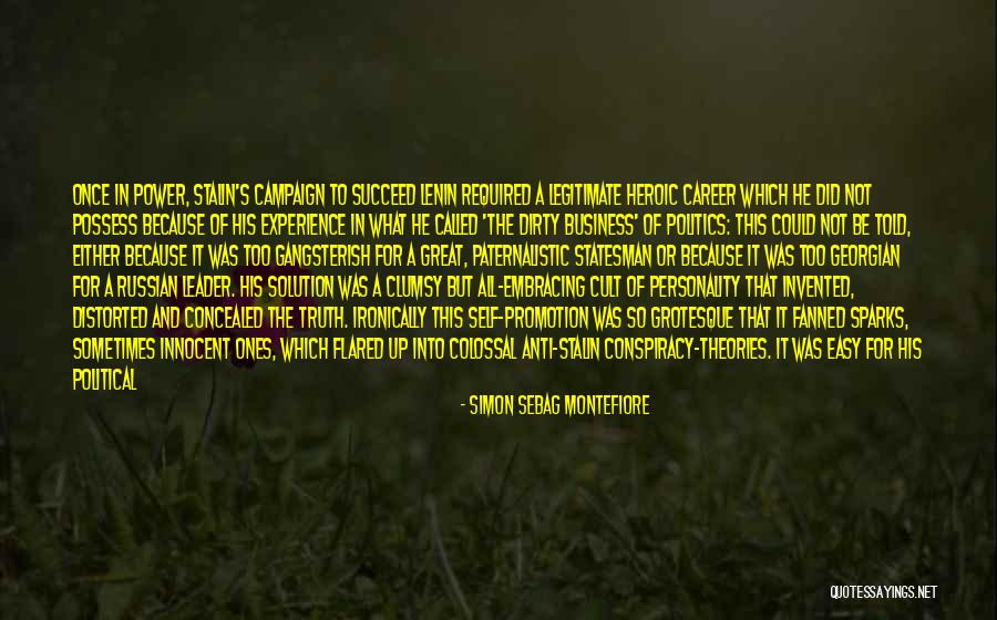 Experience In Business Quotes By Simon Sebag Montefiore