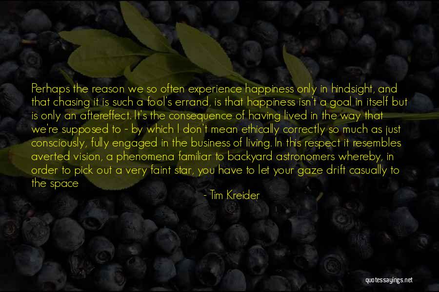 Experience In Business Quotes By Tim Kreider