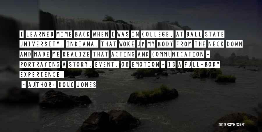 Experience In College Quotes By Doug Jones