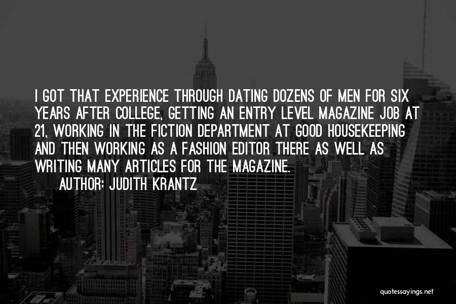 Experience In College Quotes By Judith Krantz