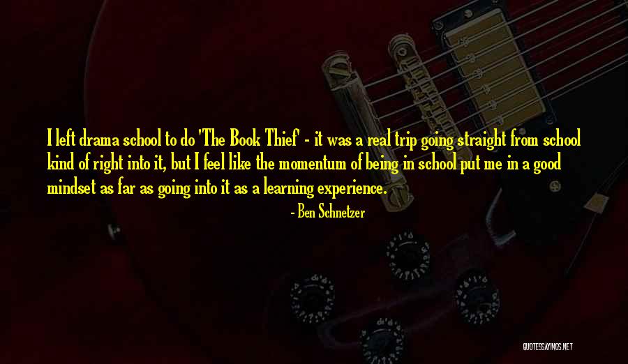 Experience In Learning Quotes By Ben Schnetzer Experience In Learning Quotes By Ben Schnetzer