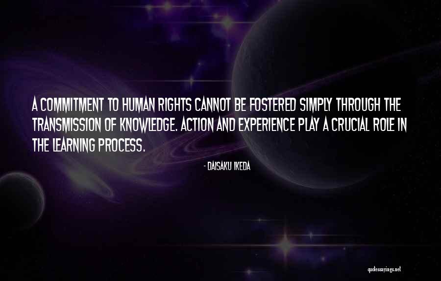 Experience In Learning Quotes By Daisaku Ikeda Experience In Learning Quotes By Daisaku Ikeda