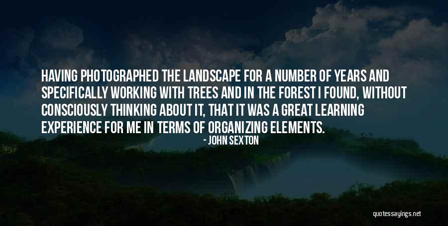 Experience In Learning Quotes By John Sexton Experience In Learning Quotes By John Sexton