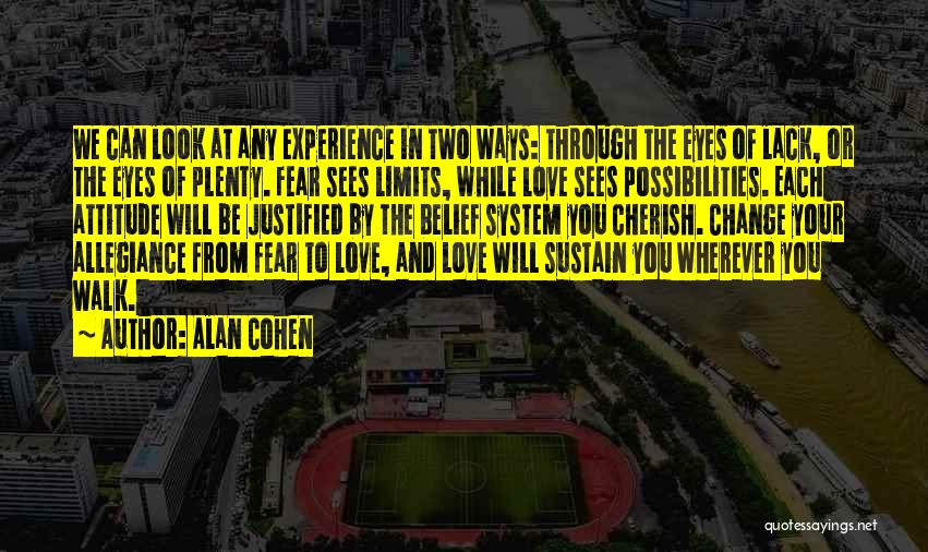 Experience In Love Quotes By Alan Cohen