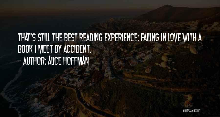 Experience In Love Quotes By Alice Hoffman