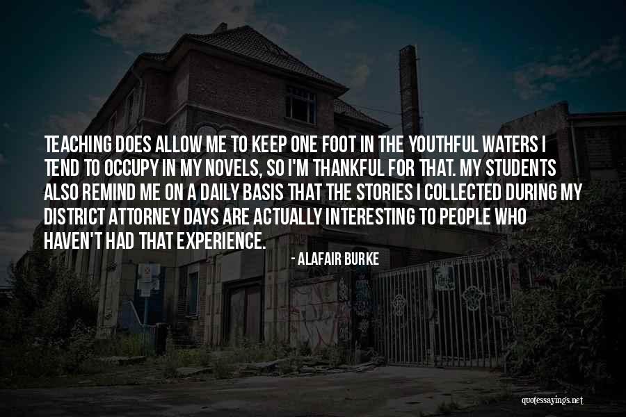 Experience In Teaching Quotes By Alafair Burke Experience In Teaching Quotes By Alafair Burke