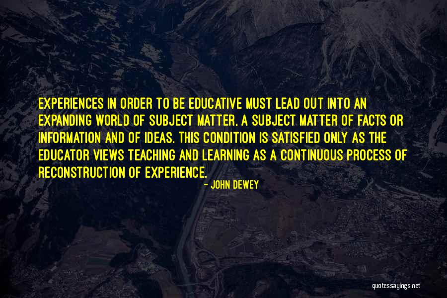 Experience In Teaching Quotes By John Dewey Experience In Teaching Quotes By John Dewey