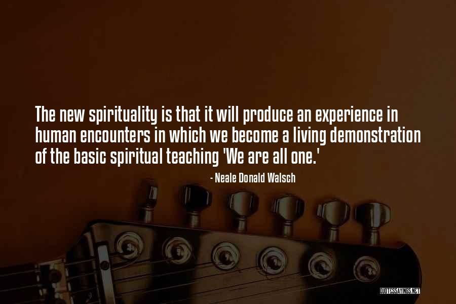 Experience In Teaching Quotes By Neale Donald Walsch Experience In Teaching Quotes By Neale Donald Walsch